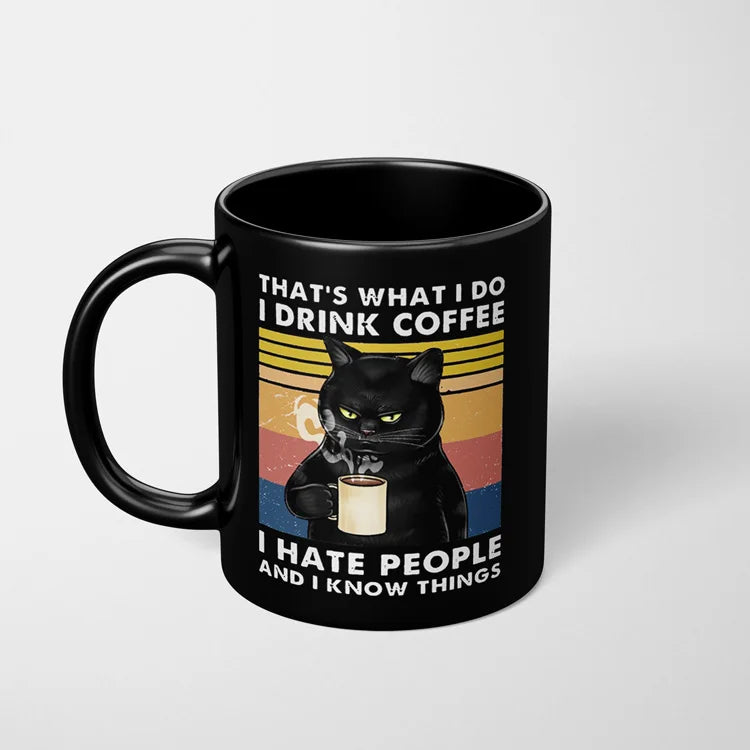 I drink coffee Cat Mug 11oz Funny Cats Black Ceramic Coffee Mug Office Tea Cup
